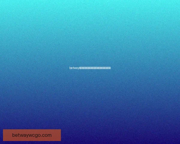 betway世界杯全方位解析与热门赛事趋势深度前瞻指南